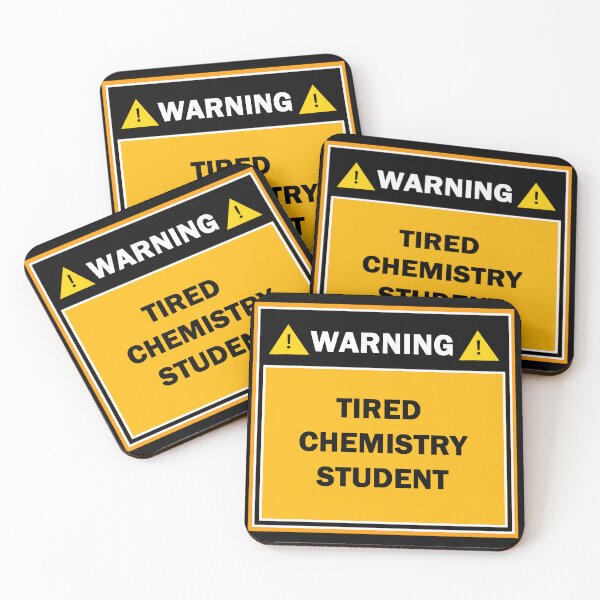 Item preview, Warning tired chemistry student designed and sold by mejtstupor.