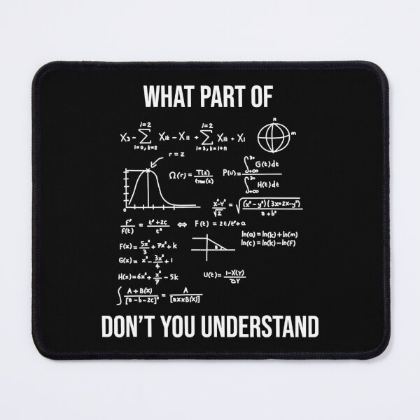 Item preview, What Part Of Dont You Understand Funny Mechanical Engineer Mathematician designed and sold by SanaiColton.
