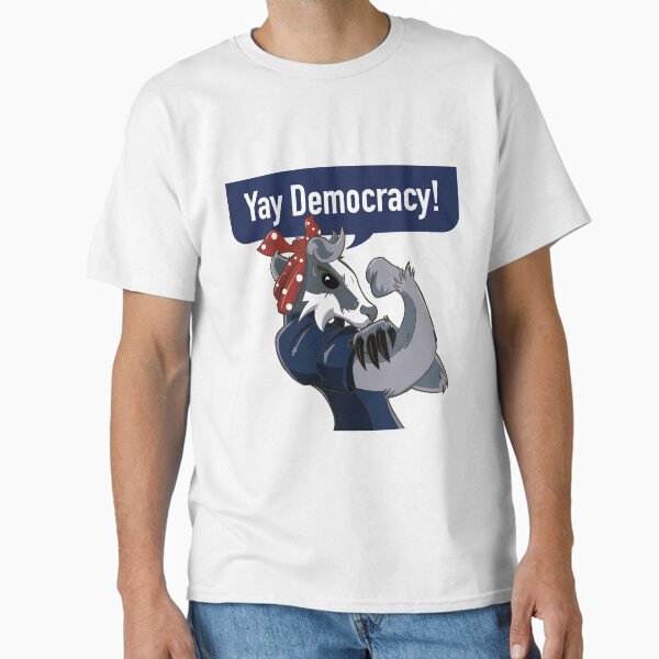 Yay Democracy Tees Classic T-Shirt