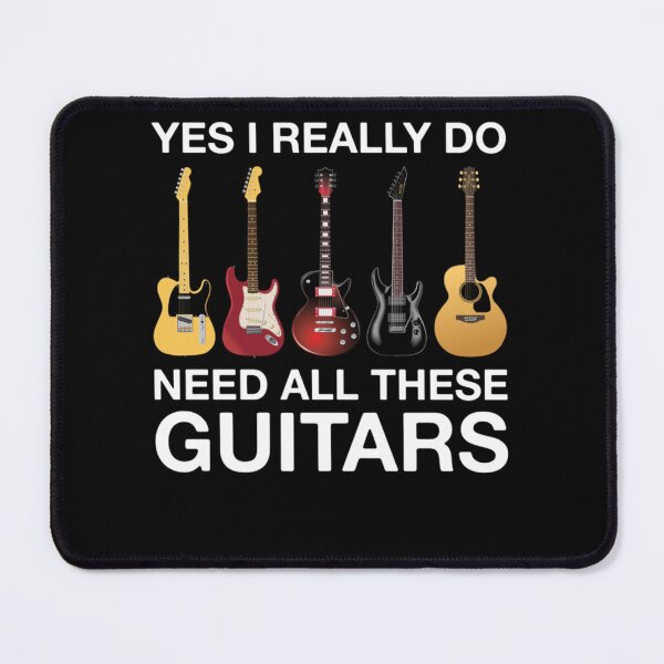 Item preview, Yes I Really Do Need All These Guitars  Classic . designed and sold by AlvarezAlden.