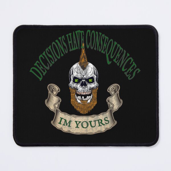 Item preview, Decisions have consequences designed and sold by Insaneluck.