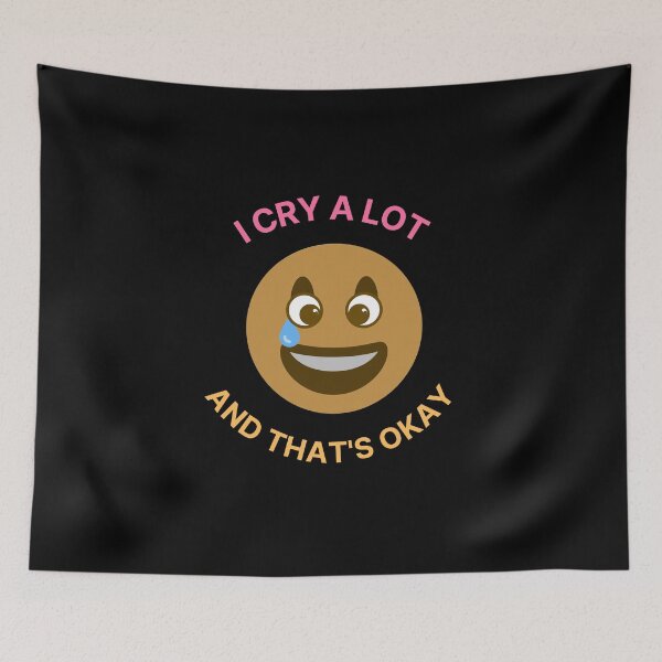 Item preview, I Cry A Lot And That's Okay Classic T-Shirt designed and sold by WilkDesign.