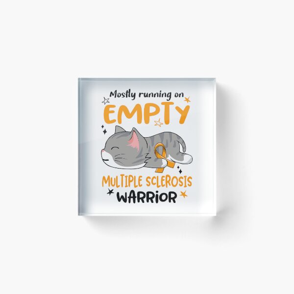 Item preview, Multiple Sclerosis Awareness, Mostly Running on Multiple Sclerosis Warrior designed and sold by Tammyilaria.