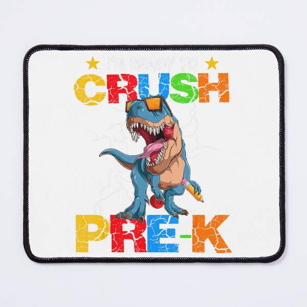 Item preview, I'm Ready To Crush Pre-k Dinosaur Back To School . designed and sold by HerbertKuhn112.