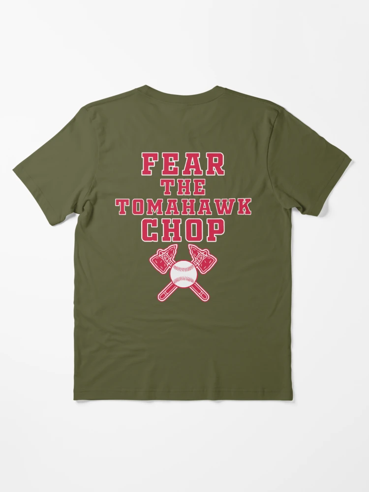 Fear The Tomahawk Chop