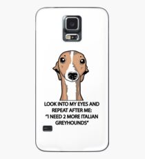 Ich brauche 2 weitere italienische Greyhounds Hülle & Klebefolie für Samsung Galaxy