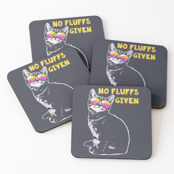 Item preview, NO FLUFFS GIVEN designed and sold by Logank56.