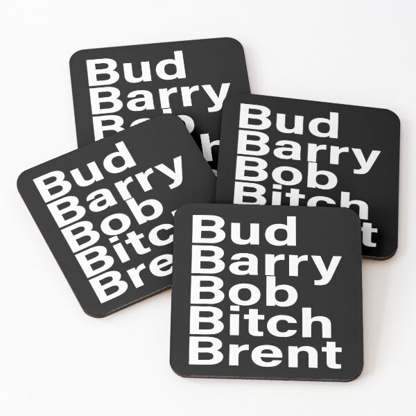 Item preview, Bud Barry Bob B.itch Brent T-Shirt designed and sold by ConradIbernia.