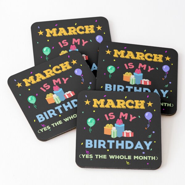 Item preview, March is my birthday yes the whole month, birthday outfit, family birthday, bday idea, birthday humor, march birthday quotes designed and sold by SGS-.