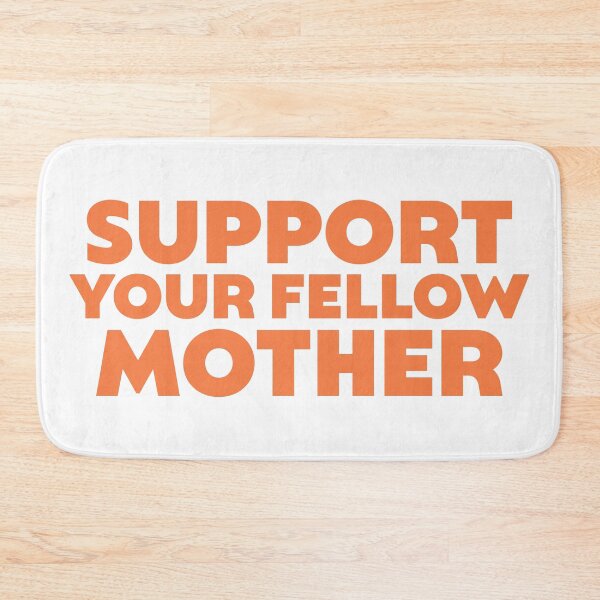 Artikelvorschau, Support Your Fellow Mother entworfen und verkauft von Soutimselingt.