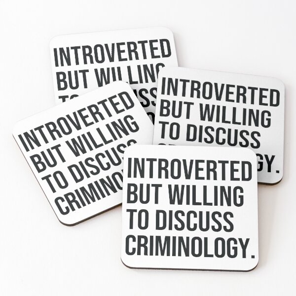 Item preview, Criminology Funny Introverted Criminologist Saying designed and sold by woodesigner.