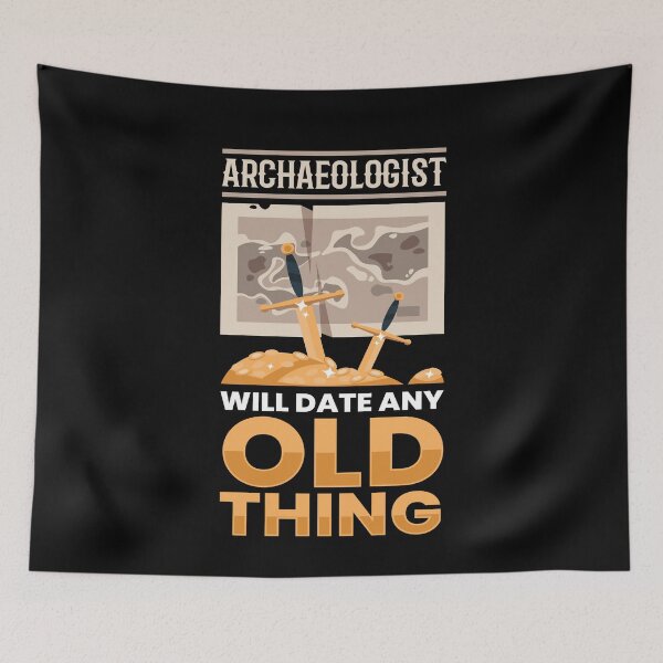 Item preview, Archaeology Date Old Thing Archaeologist designed and sold by MooonTees.