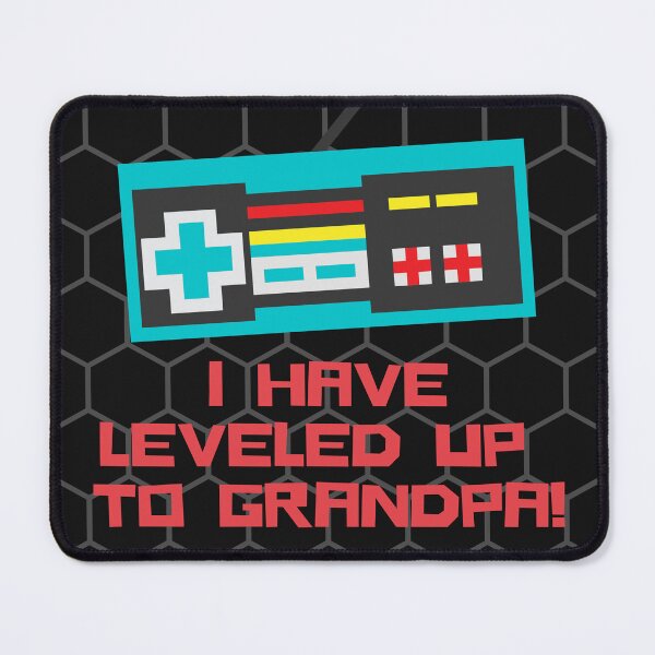 Item preview, I Have Leveled Up To Grandpa designed and sold by PrixSympa.