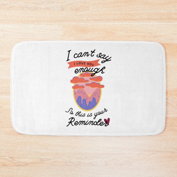 Item preview, I CANT SAY I LOVE YOU ENOUGH SO THIS IS YOUR REMINDER - cute shy gift love designed and sold by MiKy1997.