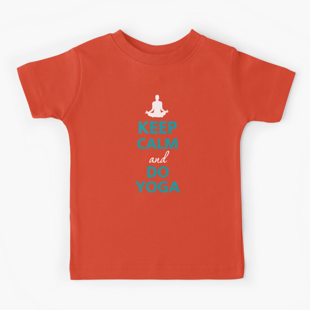 KEEP CALM and DO YOGA Kids T-Shirt by urban-design