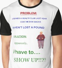 Health Club/Gym T Graphic T-Shirt