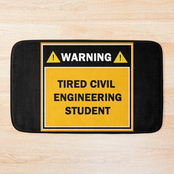 Item preview, Warning tired civil engineering student designed and sold by mejtstupor.