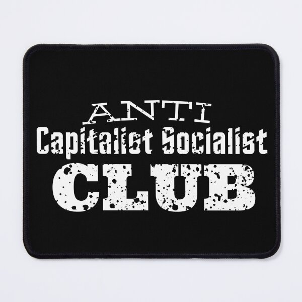 Item preview, Anti Capitalist Socialist Club designed and sold by salmamzr.