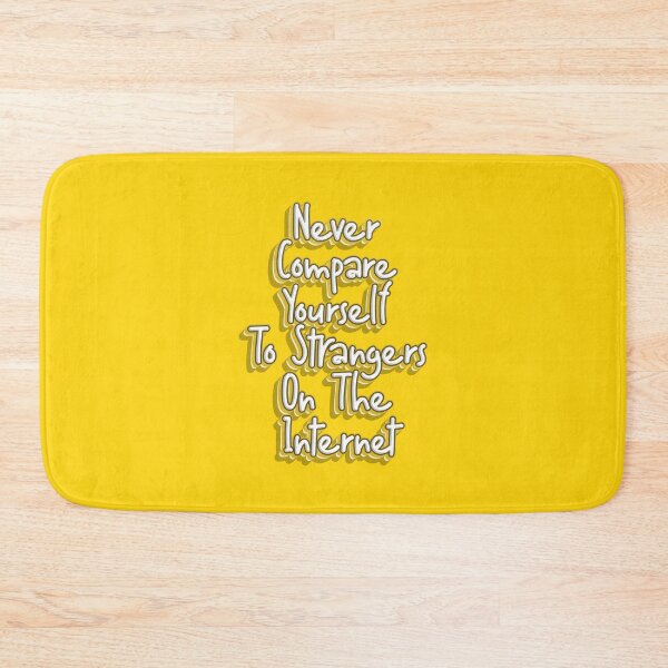 Item preview, Never Compare Yourself To Strangers On The Internet, Stop Comparing Yourself, Don't Stop Believe In Yourself, Lettering typography quote designed and sold by Quotesigner.