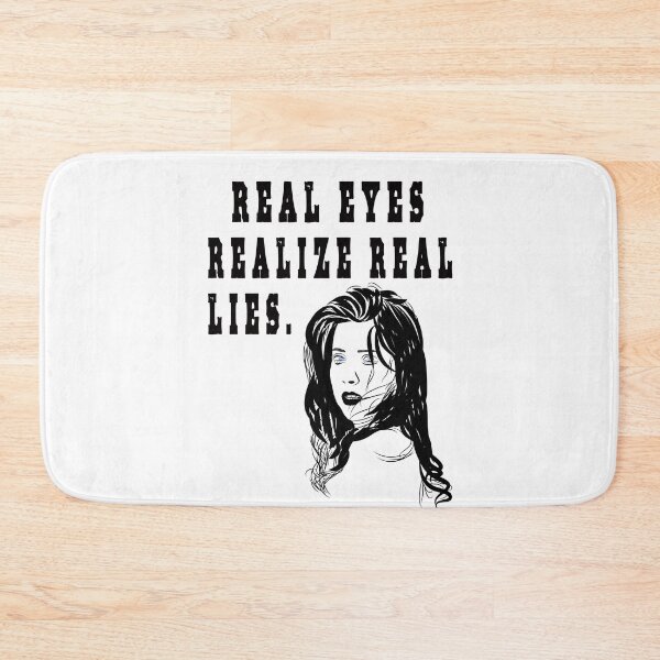 Item preview, real eyes realize real lies designed and sold by GOLDFAMILYSHOP.