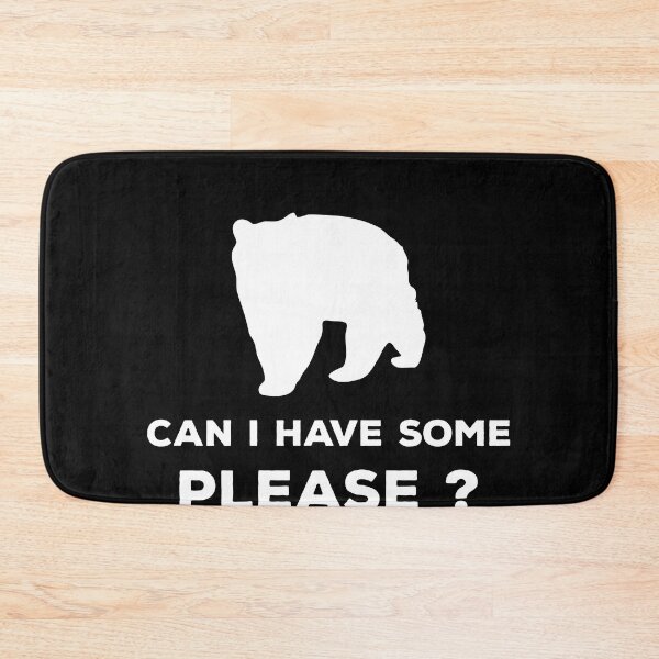 Item preview, Can i have some please ? Hank the bear asking designed and sold by TheMattDesigns.
