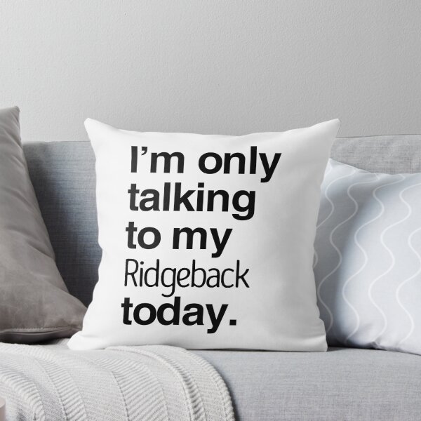 Item preview, Sólo estoy hablando con mi Ridgeback de Rodesia designed and sold by More Cute Dogs.