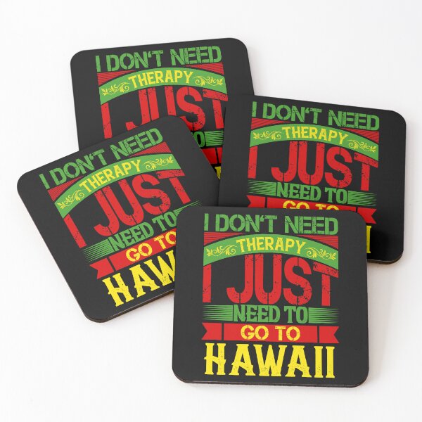 Item preview, I Dont Need Therapy I Just Need To Go To Hawaii designed and sold by GuwdTCo.