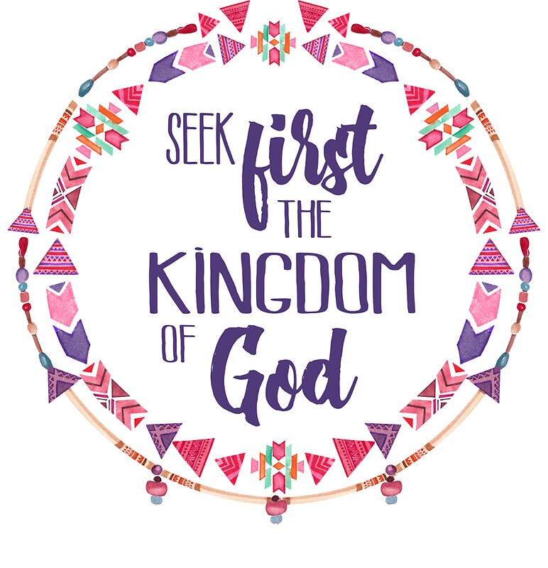 "Seek First the Kingdom of God" Stickers by PraiseQuotes Redbubble