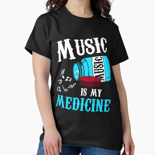 Item preview, Music Is My Medicine designed and sold by Shirtey.