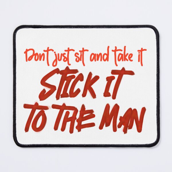 Item preview, Stick it to the man designed and sold by Becky-Marie.