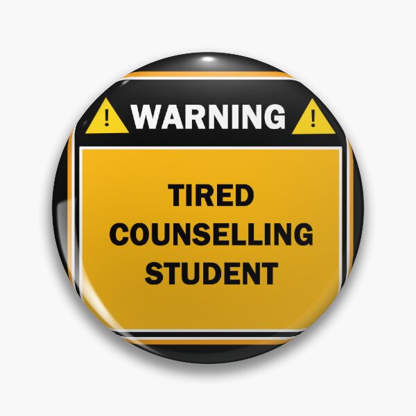 Item preview, Warning tired counselling student designed and sold by mejtstupor.