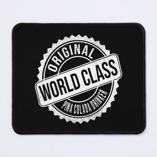Item preview, World Class Drinker designed and sold by MoonsmileProd.