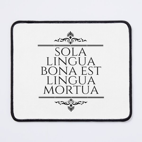 Item preview, The Only Good Language Is A Dead Language - Sola Lingua Bona Est Lingua Mortua - Latin Sayings - Stacked Black designed and sold by ElementJourney.