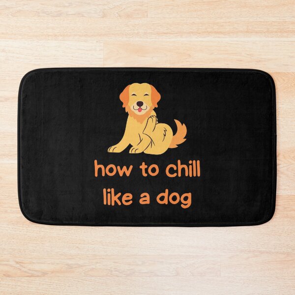 Item preview, How To Chill Like A Dog designed and sold by MoaaStore.