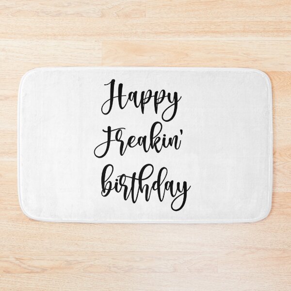 Item preview, happy freakin birthday designed and sold by safiaraoof.
