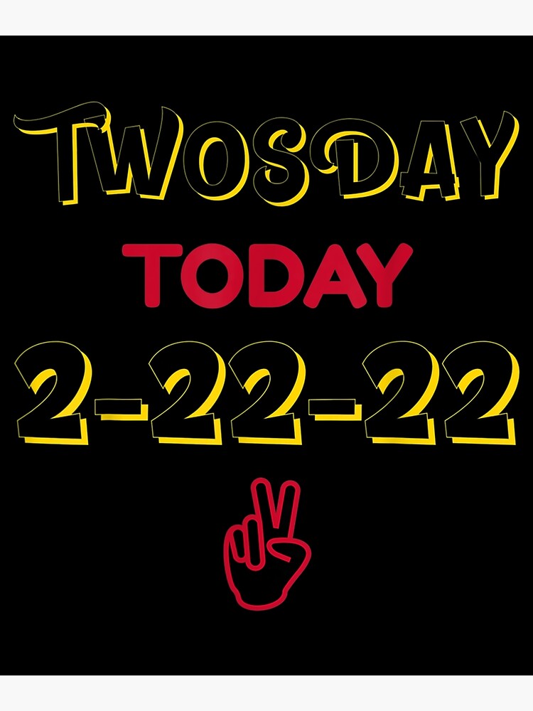 Twosday Today Peace Sign Is A Two Today Special Date Humor