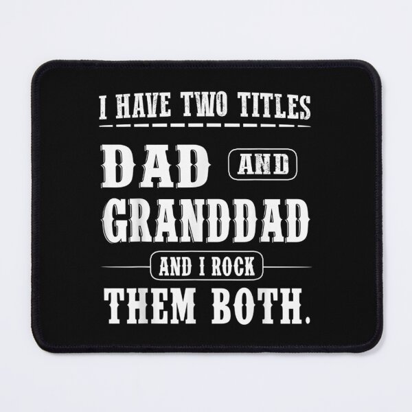 Item preview, I Have Two Titles Dad And Granddad Dad Father's Day  designed and sold by vergielx.