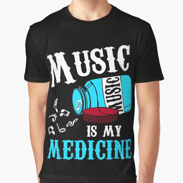 Item preview, Music Is My Medicine designed and sold by Shirtey.