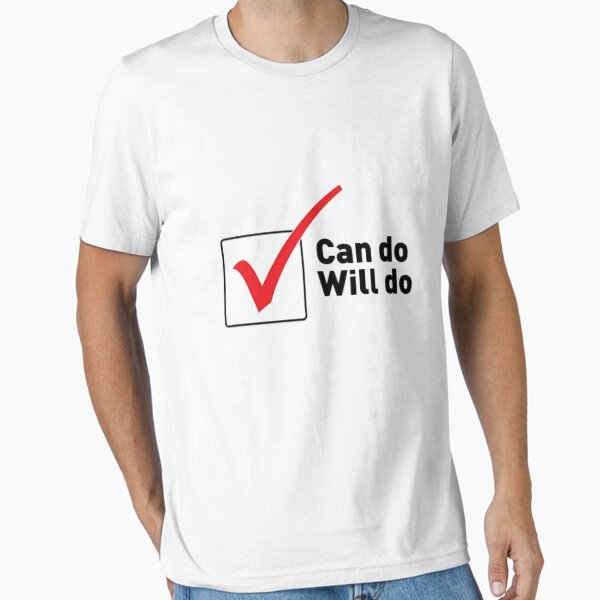 Item preview, Can Do Will Do What You Can Shirt, Inspirational Shirt, Motivational Shirt, Do What You Can designed and sold by Mogadoor.