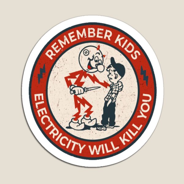 Aperçu de l'œuvre N'oubliez pas les enfants, l'électricité vous tuera créée et vendue par GermaDesign.
