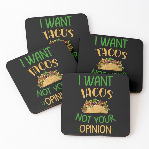 Item preview, Cute Tacos I Want Tacos Not Your Opinion Funny  designed and sold by vergielx.