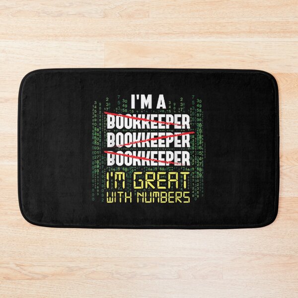 Item preview, I'm A Bookkeeper I'm Great With Numbers Funny Accountant  designed and sold by vergielx.