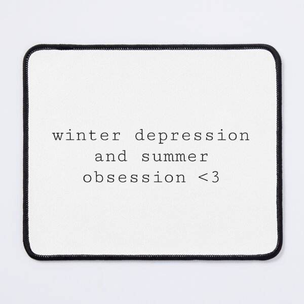 Item preview, winter depression and summer obsession designed and sold by Julie Shaw.