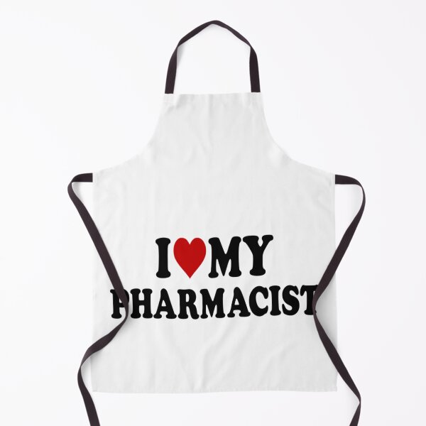 Item preview, I love my Pharmacist - For Pharmacy lovers designed and sold by TeesLina.