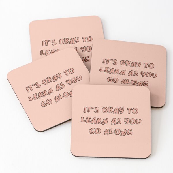 Item preview, It's Okay To Learn As You Go Along - Motivational Reminder Quote designed and sold by bykirstco.