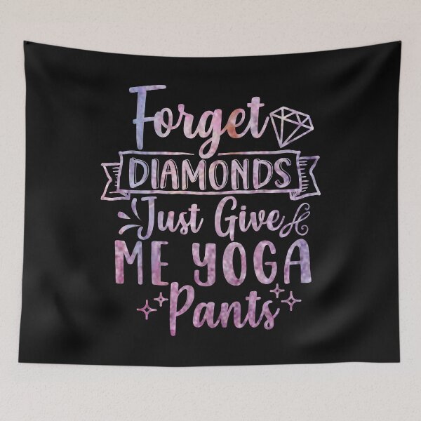 Item preview, Just Give Me Yoga Pants , yoga gift designed and sold by lapolonaise.