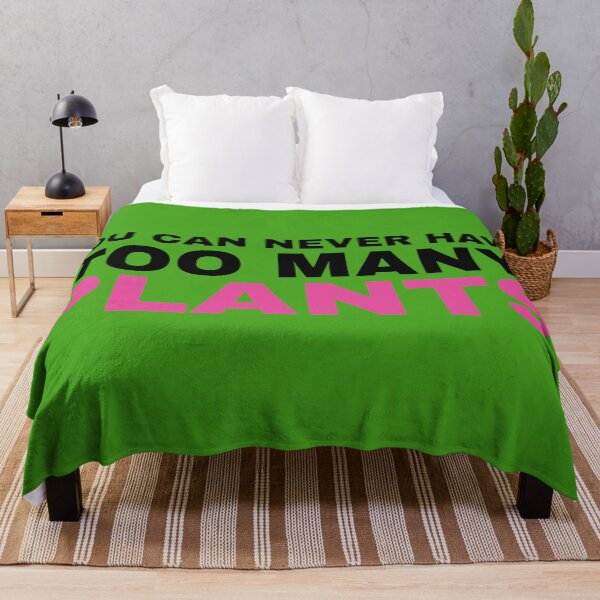 Item preview, You Can Never Have Too Many Plants designed and sold by Koala Designs.