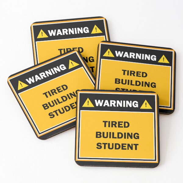 Item preview, Warning tired building student designed and sold by mejtstupor.