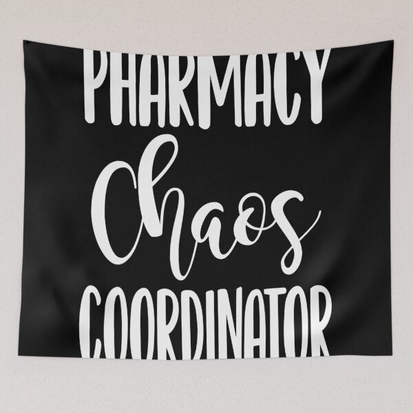 Item preview, Pharmacist chaos coordinator- For Pharmacy lovers designed and sold by TeesLina.