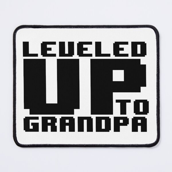 Item preview, Leveled up to grandpa designed and sold by Jabaroni.